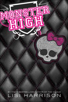 Monster High Read online