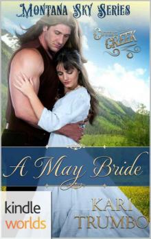 Montana Sky: A May Bride (Kindle Worlds Novella) (Cutter's Creek Companion Book 1) Read online