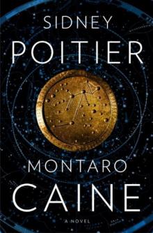 Montaro Caine: A Novel Read online