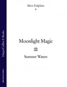 Moonlight Magic Read online