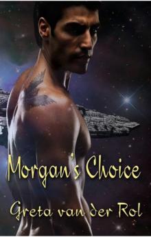Morgan's Choice Read online