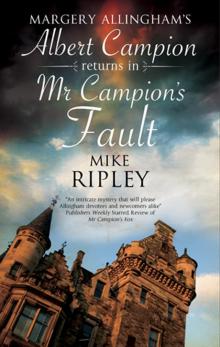 Mr Campion's Fault Read online