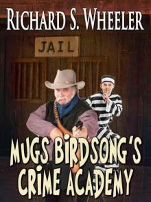 Mugs Birdsong's Crime Academy Read online