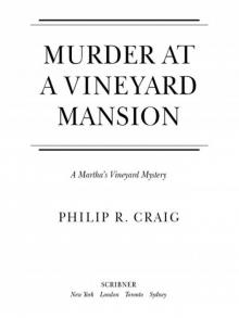 Murder at a Vineyard Mansion Read online