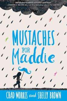 Mustaches for Maddie Read online