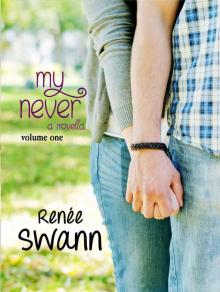 My Never: a novella Read online
