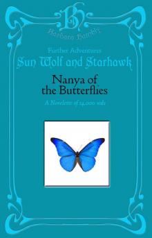 Nanya of the Butterflies (Sun Wolf and Starhawk) Read online