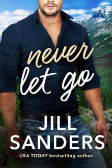 Never Let Go (Haven, Montana Book 2) Read online