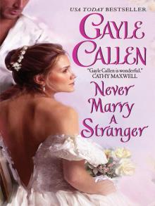 Never Marry a Stranger Read online