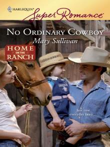 No Ordinary Cowboy Read online