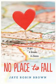 No Place to Fall Read online