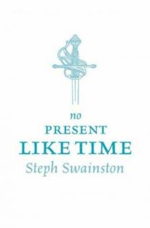 No Present Like Time Read online