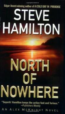 North of Nowhere: An Alex McKnight Novel Read online