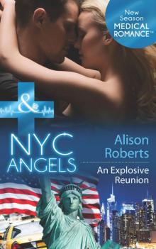 NYC Angels: An Explosive Reunion Read online