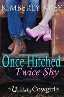 Once Hitched Twice Shy Read online
