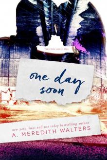 One Day Soon Read online