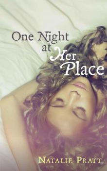 One Night at Her Place Read online