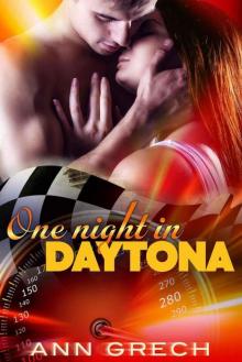 One night in Daytona (One Night Stands #1) Read online