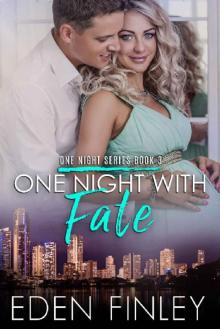 One Night with Fate: A standalone contemporary romance (One Night Series Book 3) Read online
