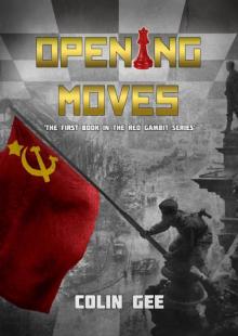 Opening Moves (The Red Gambit Series) Read online