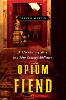 Opium Fiend Read online