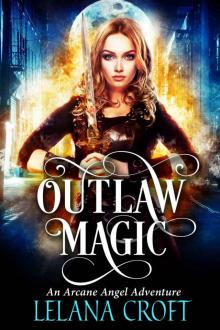 Outlaw Magic