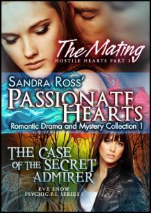Passionate Hearts 1: Romantic Drama and Mystery Collection Read online