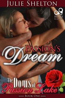 Passion's Dream (The Doms of Passion Lake Book 1) Read online