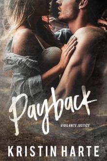 Payback: A Vigilante Justice Novel Read online