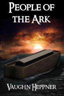 People of the Ark (Ark Chronicles 1) Read online