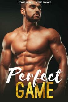 Perfect Game_Sports Romance Read online