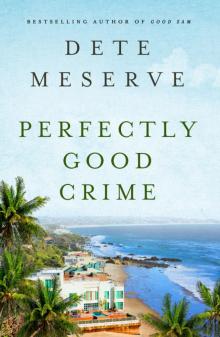 Perfectly Good Crime Read online