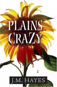 Plains Crazy Read online