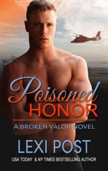 Poisoned Honor (Broken Valor Book 2) Read online