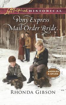 Pony Express Mail-Order Bride Read online