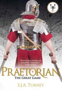 Praetorian: The Great Game Read online