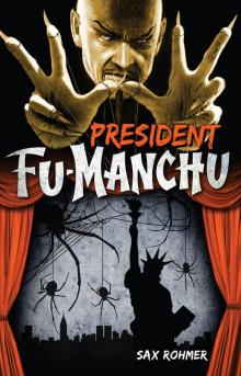 President Fu-Manchu Read online