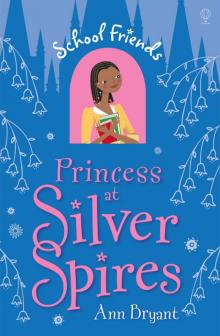 Princess at Silver Spires Read online