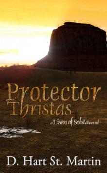 Protector of Thristas: A Lisen of Solsta Novel Read online