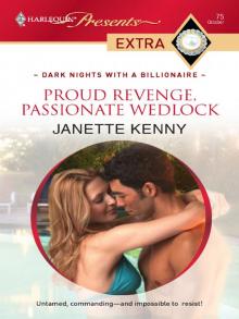 Proud Revenge Passionate Wedlock Read online