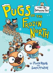 Pugs of the Frozen North Read online