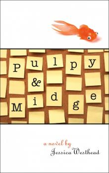 Pulpy and Midge Read online