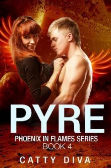 Pyre (Phoenix in Flames Book 4) Read online
