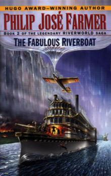 R.W. II - The Fabulous Riverboat Read online