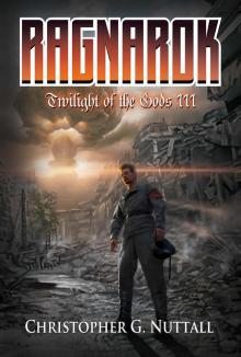 Ragnarok (Twilight of the Gods Book 3) Read online