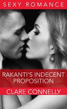 Rakanti's Indecent Proposition Read online