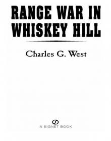 Range War in Whiskey Hill Read online