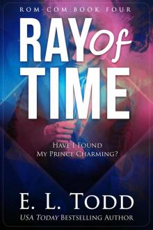 Ray of Time (Ray #4) Read online