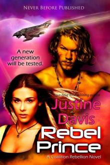 Rebel Prince (The Coalition Rebellion Novels Book 3) Read online