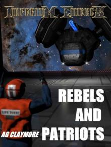 Rebels and Patriots (Imperium Cicernus Book 3) Read online